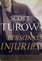 Personal Injuries (Scott Turow) by Turow, Scott