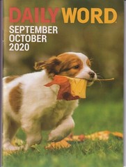 Daily Word September October 2020 Now is Never Too Late; Strength, Service, and