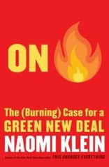 On Fire: The (Burning) Case for a Green New Deal – Hardcover – GOOD