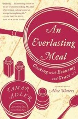An Everlasting Meal: Cooking with Economy and Grace – Paperback – GOOD