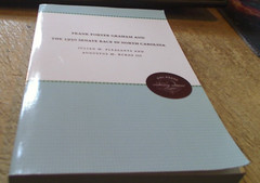 LIKE NEW-Frank Porter Graham & The 1950 Senate Race In NC-Julian M. Pleasants