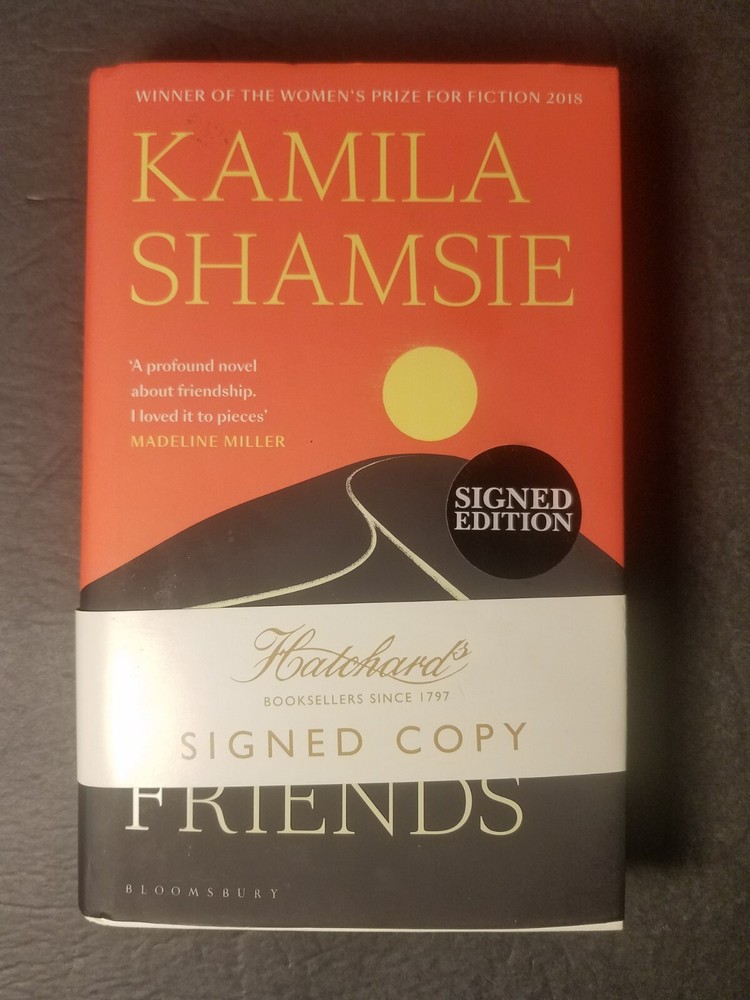 SIGNED! Best Of Friends by Kamila Shamsie First Edition Hatchard Hardcover