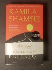 SIGNED! Best Of Friends by Kamila Shamsie First Edition Hatchard Hardcover
