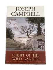 Joseph Campbell Flight of the Wild Gander Collected Works Selected Essays Myth!
