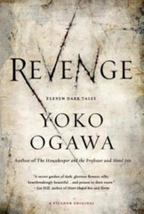 Revenge: Eleven Dark Tales – Paperback By Ogawa, Yoko – GOOD