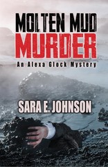 Molten Mud Murder (Alexa Glock Forensics Mysteries, 1) – paperback Johnson, …