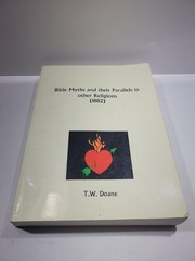 Bible Myths And Their Parallels In Other Religions T W Doane White PB Mythology