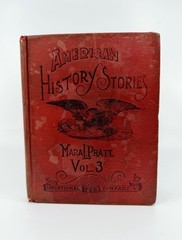 American History Stories Vol. 3 Mara L. Pratt 1890 Hardcover Antique Book