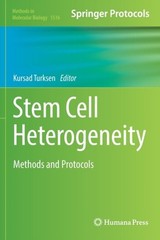 Turksen – Stem Cell Heterogeneity Methods and Protocols – New hardba – X555z