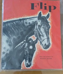 Flip by Wesley Dennis-A Rare Scholastic Book About a Sweet Curious Colt