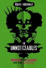 The Unnoticeables by Robert Brockway Book The Fast Free Shipping