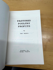 Pastured Poultry Profit$ – Net $25,000 in 6 months on 20 acres by Salatin, Joel