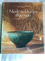 Modern Design 1890-1990 in the Metropolitan Museum of Art by R. Craig Miller