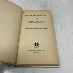 Short Dictionary of Archaeology by Walter Cozens and Robert M. Goodsall HC First