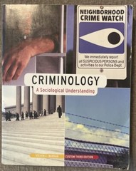 CRIMINOLOGY – A SOCIOLOGICAL UNDERSTANDING (CUSTOM THIRD By Steven E. Barkan