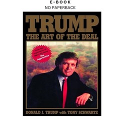 Trump: The Art of the Deal, Donald J. Trump 1987