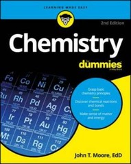 Chemistry For Dummies – Paperback By Moore, John T. – GOOD