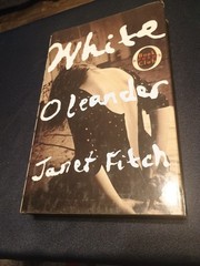 White Oleander by Janet Fitch (1999, Hardcover)