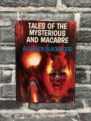 Tales of the Mysterious and Macabre by Algernon BLACKWOOD 1972 5th Impression