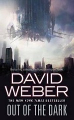 Out of the Dark – Mass Market Paperback By Weber, David – GOOD