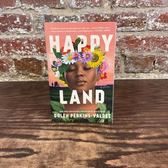 Happy Land By Perkins-Valdez, Dolen