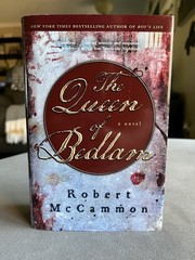 THE QUEEN of BEDLAM by ROBERT McCAMMON HARDCOVER 1st PRINTING POCKET BOOKS 2007