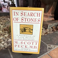 M. Scott Peck In Search of Stones HC DJ Illus 1st Ed 1995 Hyperion