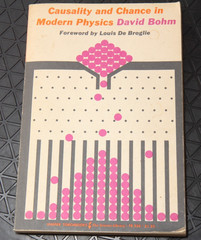 Causality & Chance in Modern Physics, David Bohm, First Harper Torchbook, 1961