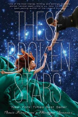 These Broken Stars – Paperback By Amie Kaufman – GOOD