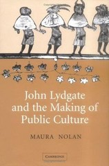 John Lydgate And The Making Of Public Culture, Hardcover by Nolan, Maura, Bra…