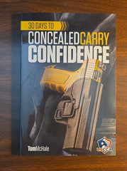 30 Days to Concealed Carry Confidence by Tom McHale B300