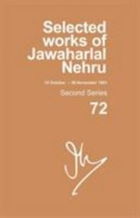 Selected Works of Jawaharlal Nehru: Second series, Vol. 72: (15 Oct – 30 Nov 196