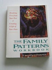 Family Patterns Workbook (Inner workbook) – Paperback By Foster, Carolyn – GOOD
