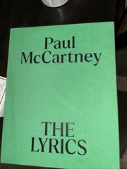 The Lyrics : 1956 to the Present by Paul McCartney (2021, Hardcover) – NEW