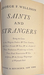 George F. Willison – Saints and Strangers (Reynal & Hitchcock, 1945) HC DJ Illus