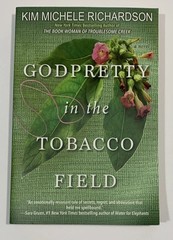 GodPretty in the Tobacco Field – Paperback Book By Kim Michele Richardson