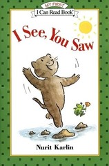 I See, You Saw (My First I Can Read), Karlin, Nurit