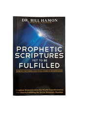 Prophetic Scriptures Yet to Be Fulfilled: During the Third and Final Church…