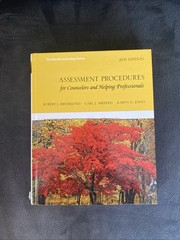 Assessment Procedures for Counselors and Helping Professionals by Robert…
