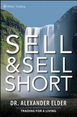 SELL AND SELL SHORT By Alexander Elder – Hardcover **BRAND NEW**