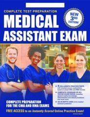 Medical Assistant Exam: Preparation for the CMA and Rma Exams