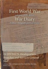 24 Division Headquarters, Branches And Services General Staf…