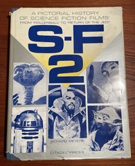 S-F 2 A Pictorial History of Science Fiction Films by Richard Meyers 1984 HC/DJ