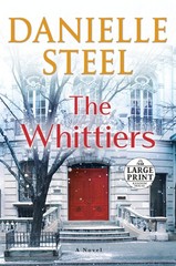 The Whittiers: A Novel (Random House Large Print) – paperback Steel, Daniell…