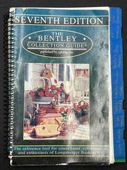 Longaberger Baskets The Bentley Collection Guide Seventh Edition 1999-2000 Book