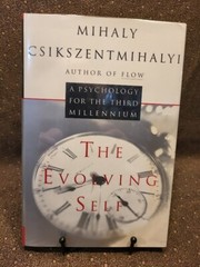 CUT $  Mihaly Csikszentmihalyi, The Evolving Self, SIGNED HC DJ 1st/1st New?