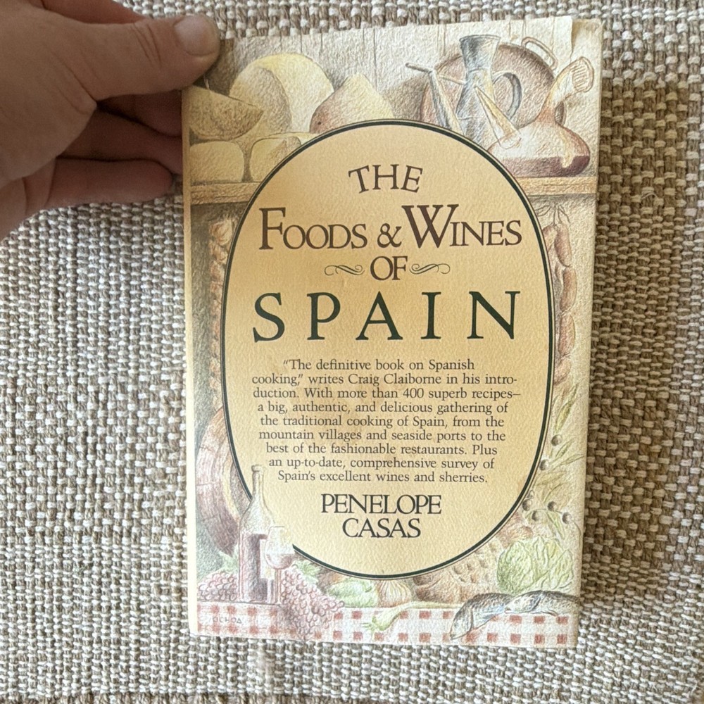 Penelope Casas The Foods & Wines of Spain PB Cookbook Spanish Cooking Sherry