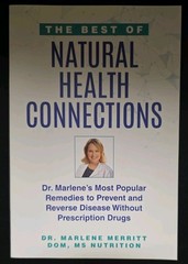 The Best of Natural Health Connections by Dr. Marlene Merritt