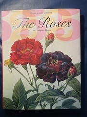 The Roses: The Complete Plates (Taschen 25th Anniversary)