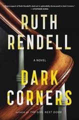 Dark Corners: A Novel – 9781501119422, Ruth Rendell, hardcover
